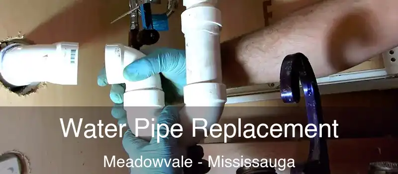  Water Pipe Replacement Meadowvale - Mississauga